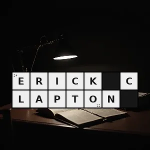 Hasło krzyżówkowe brytyjski muzyk rockowy - erick clapton – rozwiązanie, synonimy, podpowiedzi i definicje krzyżówkowe